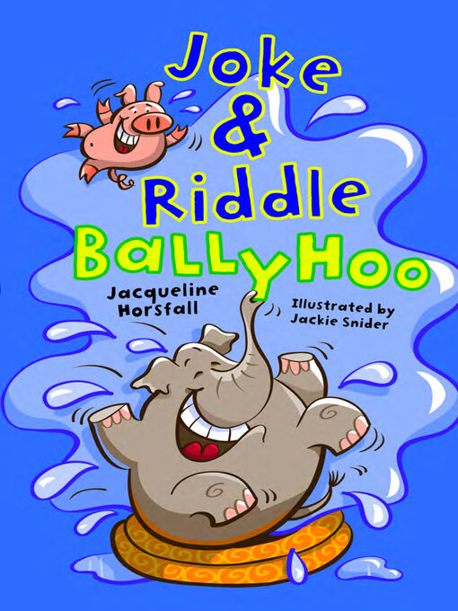Title details for Joke & Riddle Ballyhoo by Jacqueline Horsfall - Available
